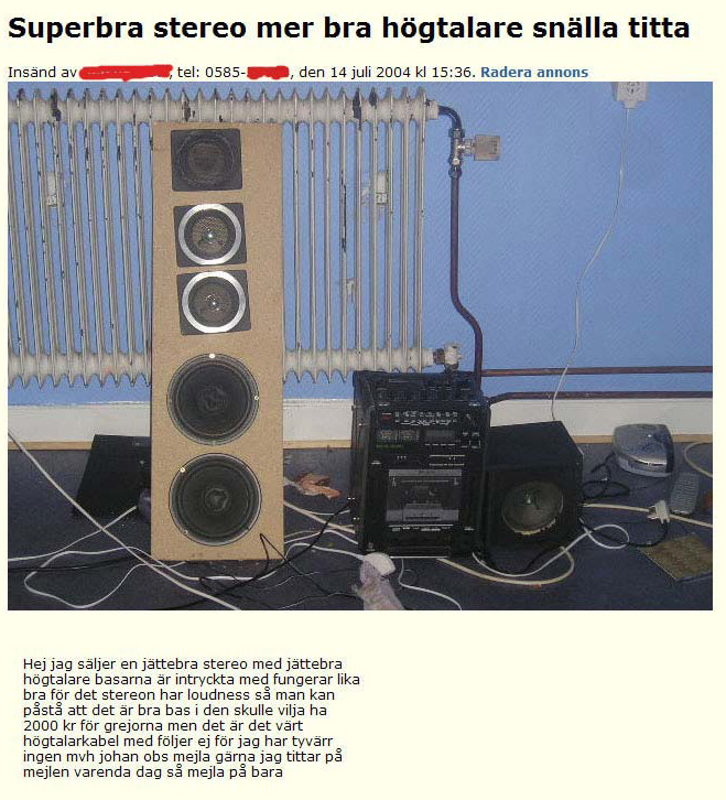 Superbra stereo mer bra högt..