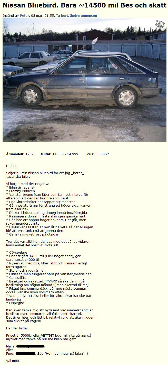 Nissan Bluebird. Bara ~14500mil..