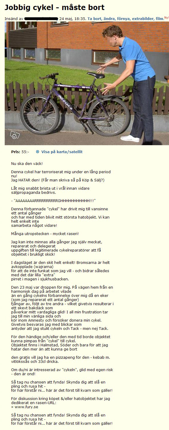 Jobbig cykel - måste bort