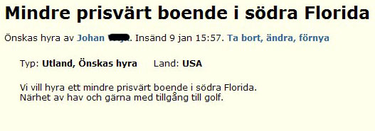 Mindre prisvärt boende i södra Florida