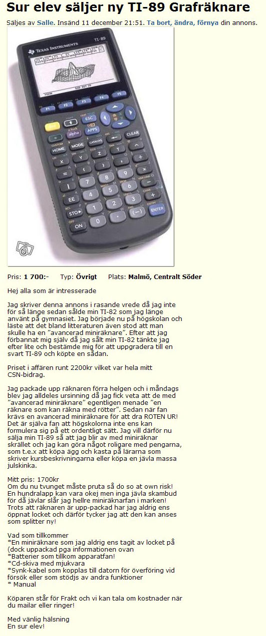 Sur elev säljer ny TI-89 Grafräknare
