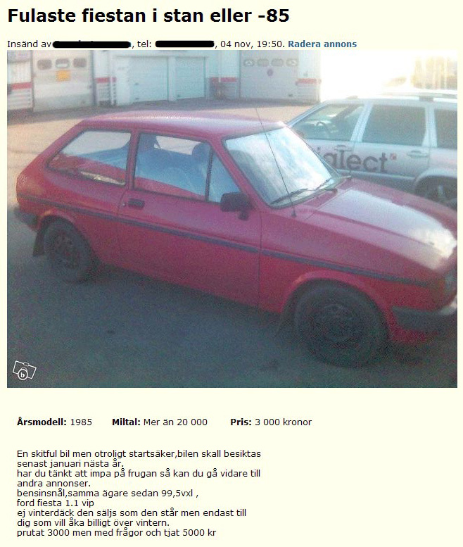 Fulaste fiestan i stan eller -85
